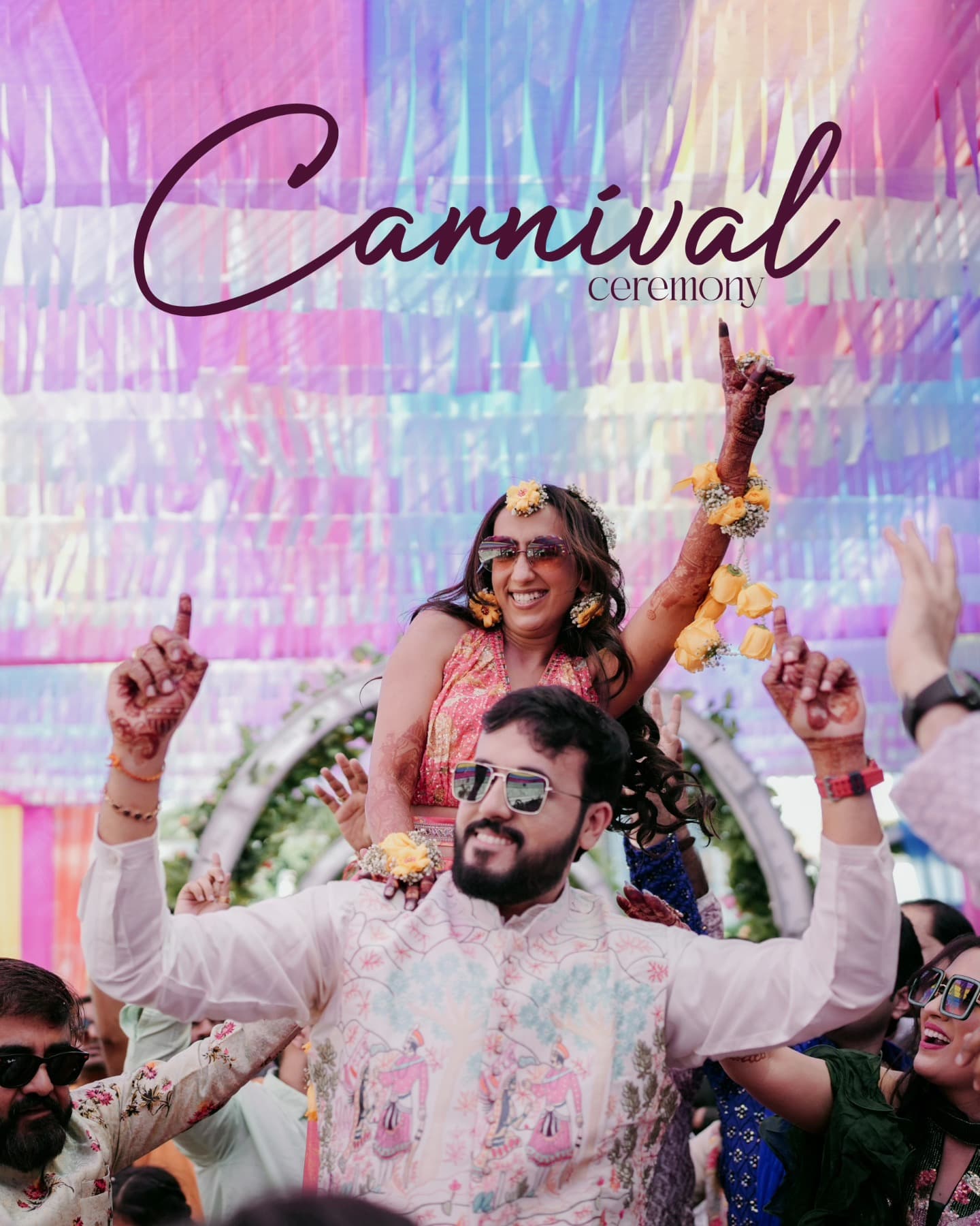 Carnival-themed mehendi ceremony title card with the couple raised on shoulders